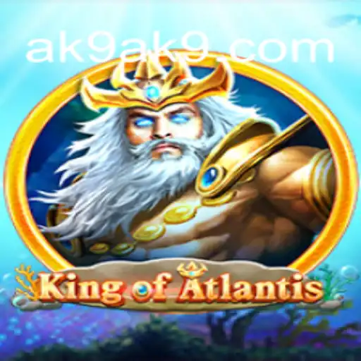 KingofAtlantis: A New Era in Gaming by AK9.GAME